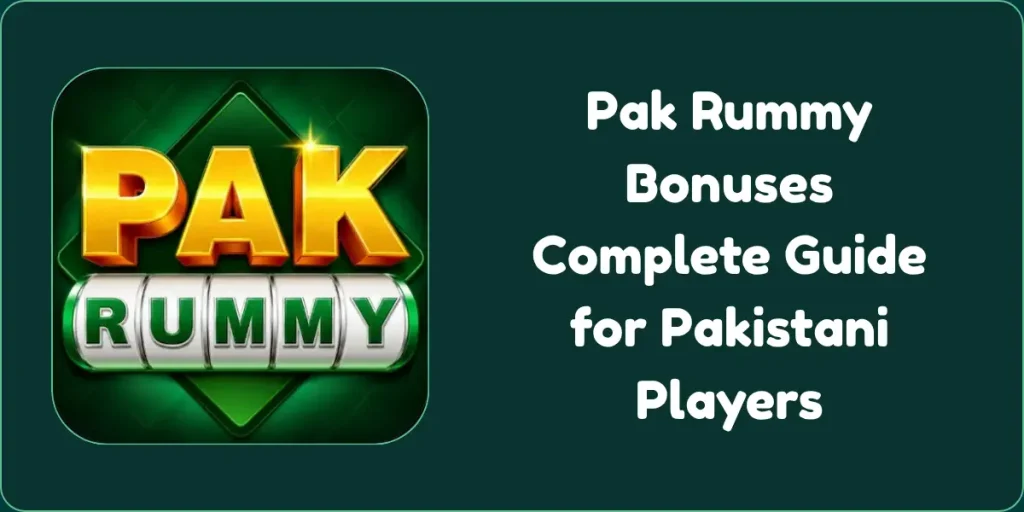 Pak Rummy Bonuses